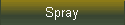 Spray
